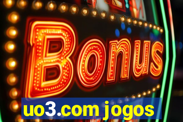 uo3.com jogos